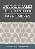 Devocionales de 3 minutos para hombres: 180 lecturas inspiradoras (Spanish Edition)
