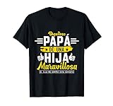 Regalo Para Papa De Una Hija Maravillosa Regalos Para Hombre T-Shirt